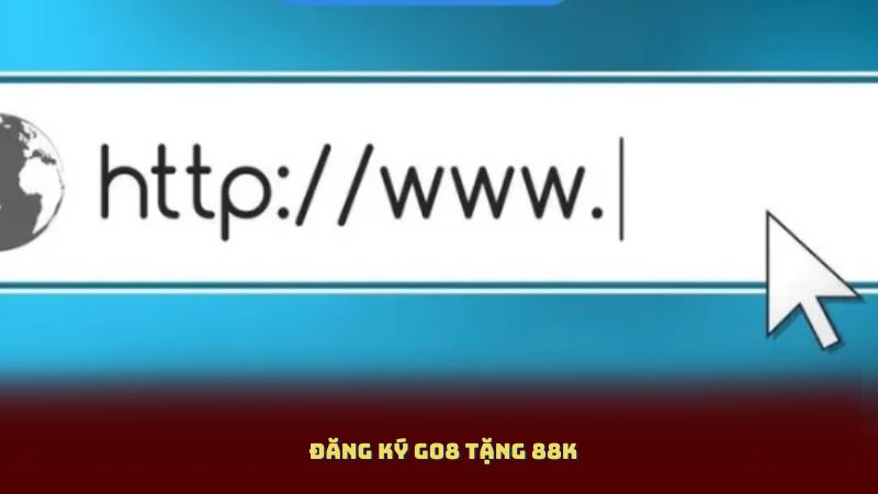 Đăng Ký Go8 Tặng 88K – Nhận Thưởng Ngay Khi Tham Gia